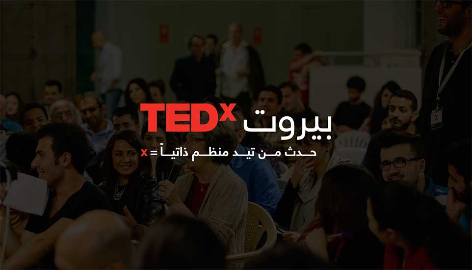 TEDx Beirut - Localizing The Event & Creating A Theme Adapted To The Local Market